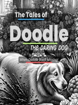 cover image of The Tales of Doodle the Daring Dog